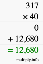How to calculate 317 times 40 using long multiplication