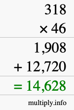 How to calculate 318 times 46 using long multiplication