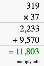 How to calculate 319 times 37 using long multiplication