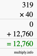 How to calculate 319 times 40 using long multiplication
