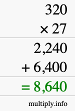 How to calculate 320 times 27 using long multiplication