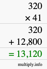 How to calculate 320 times 41 using long multiplication How to calculate 320 times 41 using long multiplication