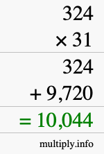 How to calculate 324 times 31 using long multiplication How to calculate 324 times 31 using long multiplication