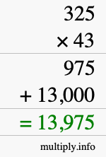 How to calculate 325 times 43 using long multiplication