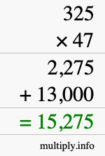 How to calculate 325 times 47 using long multiplication