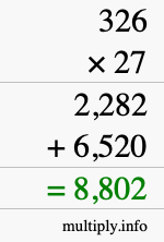 How to calculate 326 times 27 using long multiplication