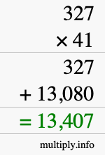 How to calculate 327 times 41 using long multiplication