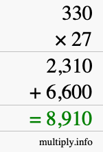 How to calculate 330 times 27 using long multiplication How to calculate 330 times 27 using long multiplication