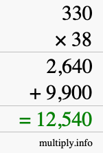 How to calculate 330 times 38 using long multiplication How to calculate 330 times 38 using long multiplication