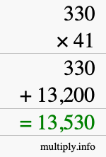 How to calculate 330 times 41 using long multiplication How to calculate 330 times 41 using long multiplication