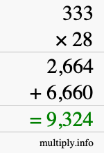 How to calculate 333 times 28 using long multiplication How to calculate 333 times 28 using long multiplication