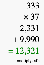 How to calculate 333 times 37 using long multiplication