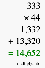 How to calculate 333 times 44 using long multiplication
