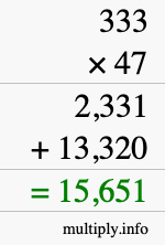 How to calculate 333 times 47 using long multiplication