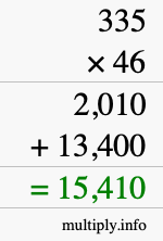 How to calculate 335 times 46 using long multiplication How to calculate 335 times 46 using long multiplication