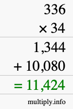 How to calculate 336 times 34 using long multiplication
