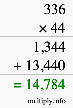 How to calculate 336 times 44 using long multiplication