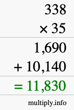 How to calculate 338 times 35 using long multiplication How to calculate 338 times 35 using long multiplication