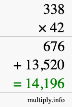 How to calculate 338 times 42 using long multiplication How to calculate 338 times 42 using long multiplication