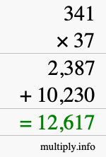 How to calculate 341 times 37 using long multiplication How to calculate 341 times 37 using long multiplication