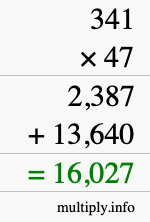 How to calculate 341 times 47 using long multiplication