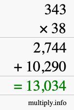 How to calculate 343 times 38 using long multiplication
