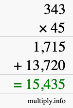 How to calculate 343 times 45 using long multiplication