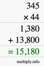 How to calculate 345 times 44 using long multiplication How to calculate 345 times 44 using long multiplication