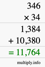 How to calculate 346 times 34 using long multiplication How to calculate 346 times 34 using long multiplication