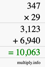 How to calculate 347 times 29 using long multiplication