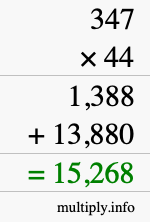 How to calculate 347 times 44 using long multiplication How to calculate 347 times 44 using long multiplication