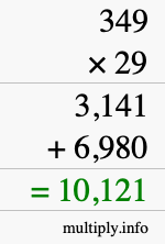 How to calculate 349 times 29 using long multiplication