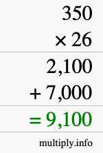 How to calculate 350 times 26 using long multiplication How to calculate 350 times 26 using long multiplication