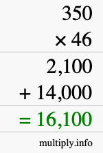 How to calculate 350 times 46 using long multiplication How to calculate 350 times 46 using long multiplication