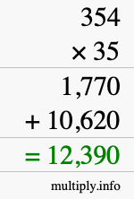 How to calculate 354 times 35 using long multiplication How to calculate 354 times 35 using long multiplication