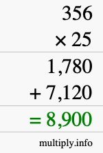How to calculate 356 times 25 using long multiplication How to calculate 356 times 25 using long multiplication
