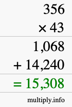 How to calculate 356 times 43 using long multiplication