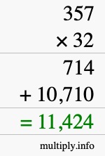 How to calculate 357 times 32 using long multiplication