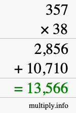 How to calculate 357 times 38 using long multiplication