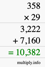 How to calculate 358 times 29 using long multiplication