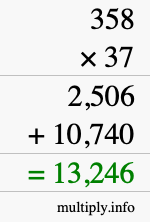 How to calculate 358 times 37 using long multiplication