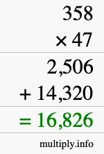 How to calculate 358 times 47 using long multiplication