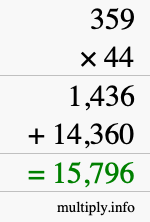 How to calculate 359 times 44 using long multiplication How to calculate 359 times 44 using long multiplication