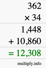 How to calculate 362 times 34 using long multiplication How to calculate 362 times 34 using long multiplication