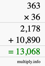 How to calculate 363 times 36 using long multiplication How to calculate 363 times 36 using long multiplication