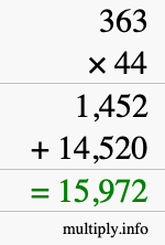 How to calculate 363 times 44 using long multiplication How to calculate 363 times 44 using long multiplication