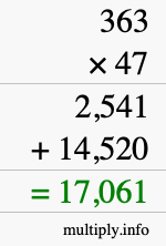 How to calculate 363 times 47 using long multiplication