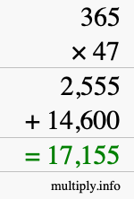 How to calculate 365 times 47 using long multiplication How to calculate 365 times 47 using long multiplication