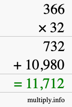 How to calculate 366 times 32 using long multiplication How to calculate 366 times 32 using long multiplication