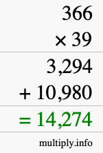 How to calculate 366 times 39 using long multiplication How to calculate 366 times 39 using long multiplication